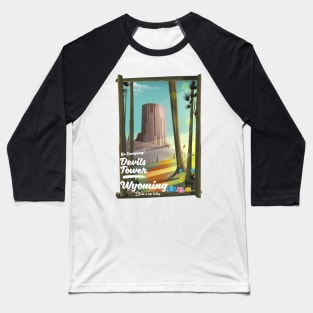 Go Camping! Devils Tower Wyoming Baseball T-Shirt